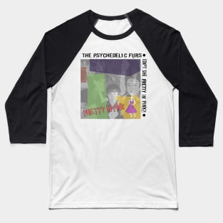 The Psychedelic Furs - Taking Back Pretty. Baseball T-Shirt